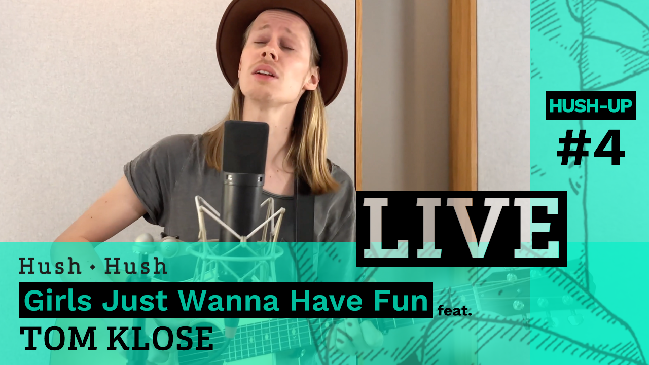 HushUp 4 Girls Just Wanna Have Fun Hush Hush